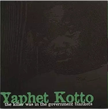 YAPHET KOTTO / ヤフェット・コット — THE KILLER WAS IN THE GOVERNMENT BLANKETS (LP) — THE KILLER WAS IN THE GOVERNMENT BLANKETS (LP)