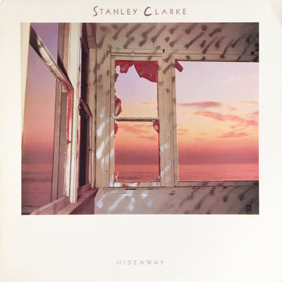 STANLEY CLARKE / スタンリー・クラーク — ハイダウェイ — ハイダウェイ