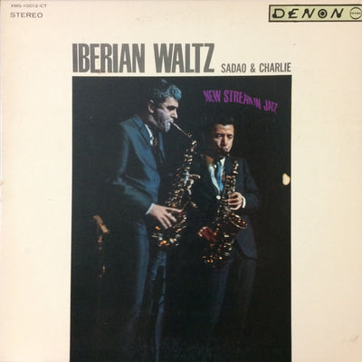 Sadao Watanabe & Charlie Mariano - Iberian Waltz — Iberian Waltz