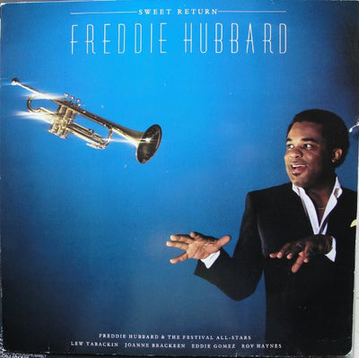 Freddie Hubbard - Sweet Return — Sweet Return