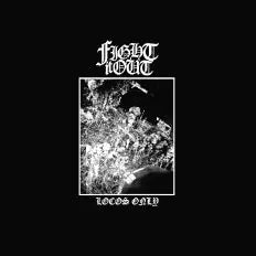 FIGHT IT OUT — LOCOS ONLY (7"+CD) — LOCOS ONLY (7"+CD)