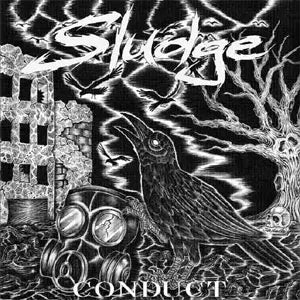 SLUDGE (PUNK / 和歌山) — CONDUCT — CONDUCT