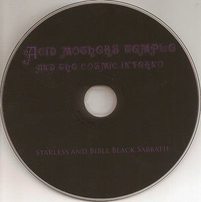 Acid Mothers Temple & The Cosmic Inferno - Starless and Bible Black Sabbath