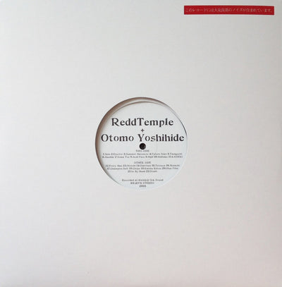 ReddTemple + Otomo Yoshihide — ReddTemple + Otomo Yoshihide