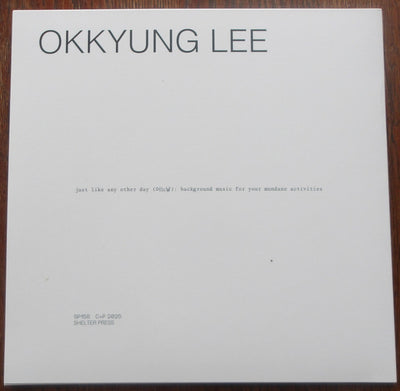 Okkyung Lee - just like any other day (어느날): background music for your mundane activities
