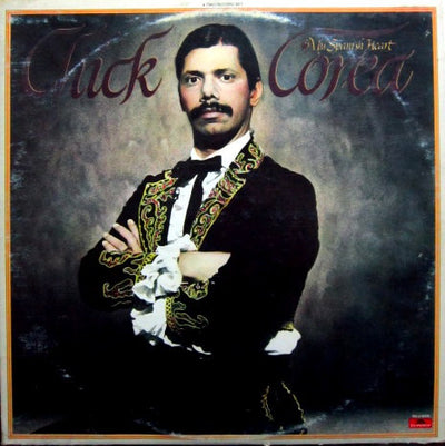 CHICK COREA / チック・コリア — MY SPANISH HEART — MY SPANISH HEART