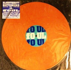 FOUL:BLOODTHIRSTYBU — FOUL:BLOODTHIRSTY BUTCHERS — FOUL:BLOODTHIRSTY BUTCHERS