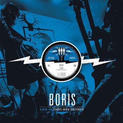 Boris - Live At Third Man Records — Live At Third Man Records