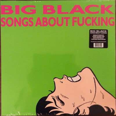 BIG BLACK / ビッグ・ブラック — SONGS ABOUT FUCKING (LP)